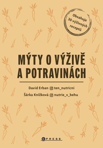 Obálka knihy Mýty o výživě a potravinách