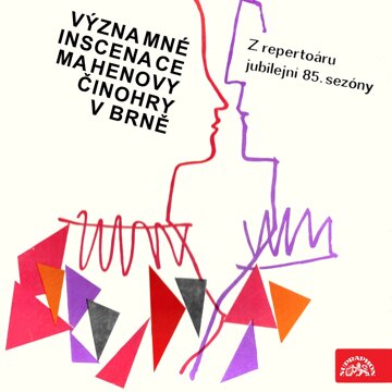 Obálka audioknihy Významné inscenace Mahenovy činohry v Brně