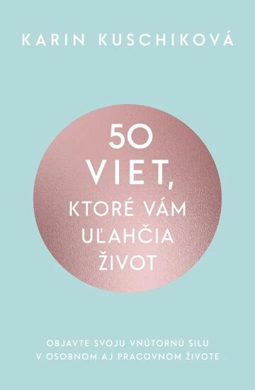 Obálka knihy 50 viet, ktoré vám uľahčia život