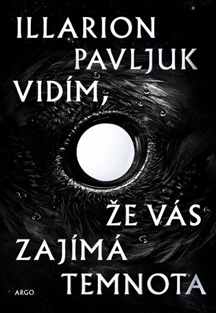 Obálka knihy Vidím, že vás zajímá temnota