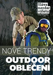 Outdoor oblečení. Nové trendy