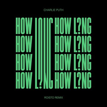 Obálka uvítací melodie How Long (Roisto Remix)