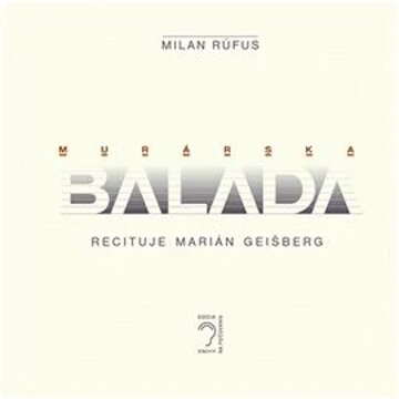 Obálka audioknihy Murárska balada