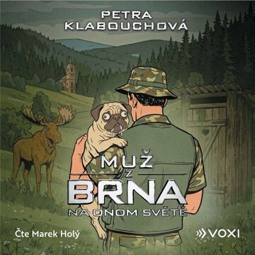 Obálka audioknihy Muž z Brna na Onom Světě