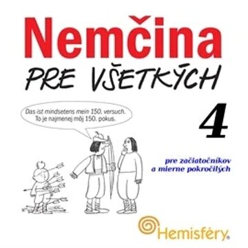 Obálka audioknihy Nemčina pre všetkých 4