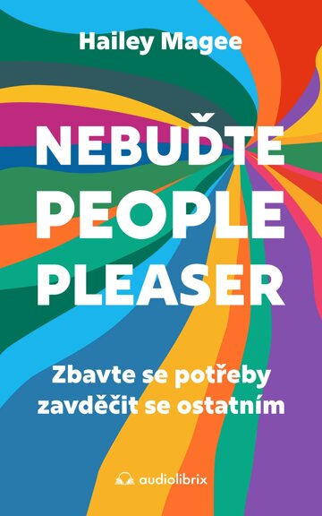 Obálka knihy Nebuďte people-pleaser