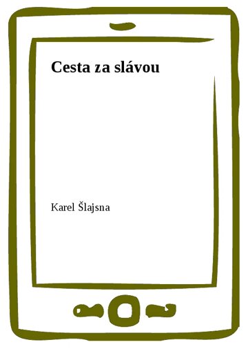 Obálka knihy Cesta za slávou