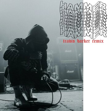 Obálka uvítací melodie Hammer (Travis Barker Remix)