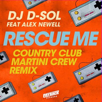 Obálka uvítací melodie Rescue Me (feat. Alex Newell) [Country Club Martini Crew Remix]