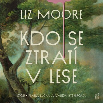 Obálka audioknihy Kdo se ztratí v lese