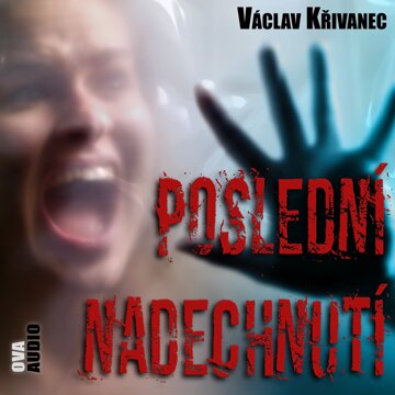 Obálka audioknihy Poslední nadechnutí