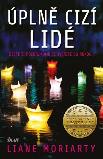 Obálka knihy Úplně cizí lidé