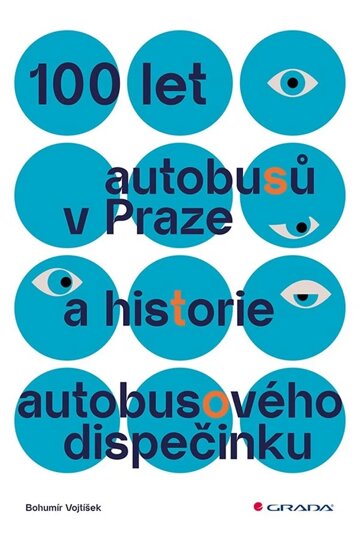 Obálka knihy 100 let autobusů v Praze a historie autobusového dispečinku