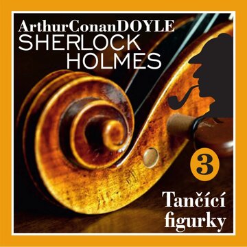 Obálka audioknihy Sherlock Holmes - Tančící figurky