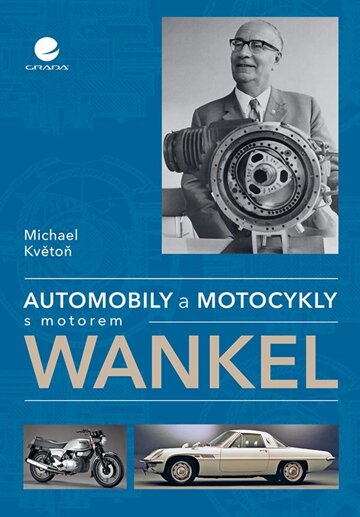 Obálka knihy Automobily a motocykly s motorem Wankel
