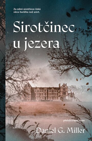 Obálka knihy Sirotčinec u jezera