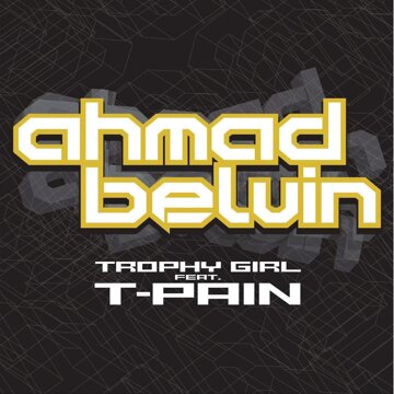 Obálka uvítací melodie Trophy Girl (ft T-Pain)