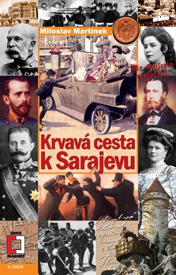 Obálka knihy Krvavá cesta k Sarajevu