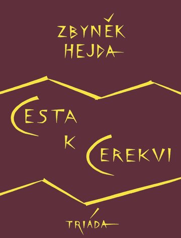 Obálka knihy Cesta k Cerekvi