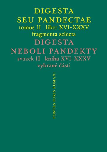 Obálka knihy Digesta seu Pandectae II / Digesta neboli Pandekty II