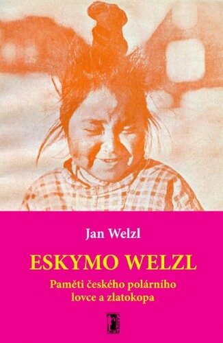 Obálka knihy Eskymo Welzl