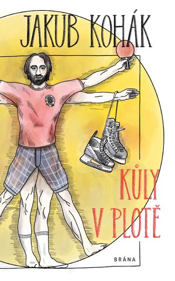 Obálka knihy Kůly v plotě - fejetonové sloupky