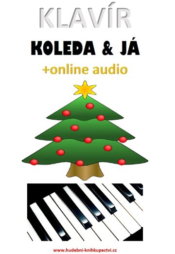 Obálka knihy Klavír, koleda & já (+online audio)