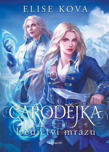 Obálka knihy Čarodějka - Dědictví mrazu