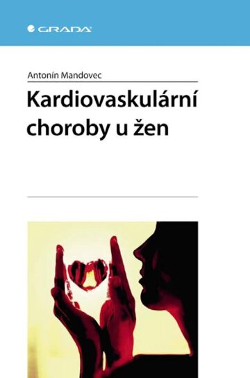 Obálka knihy Kardiovaskulární choroby u žen