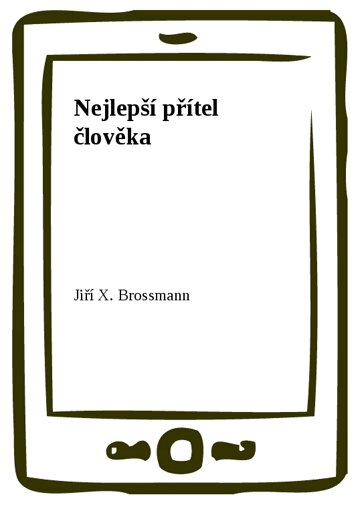 Obálka knihy Nejlepší přítel člověka