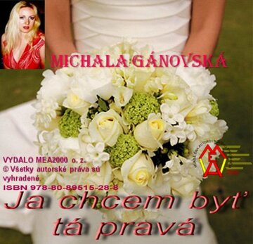 Obálka knihy Ja chcem byť tá pravá