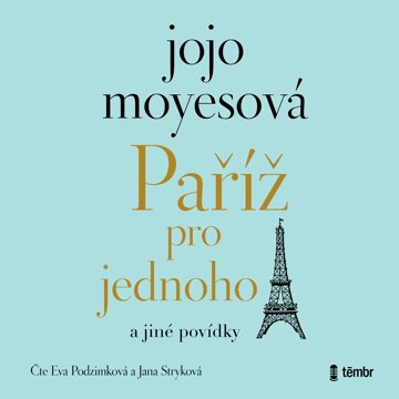 Obálka audioknihy Paříž pro jednoho a jiné povídky