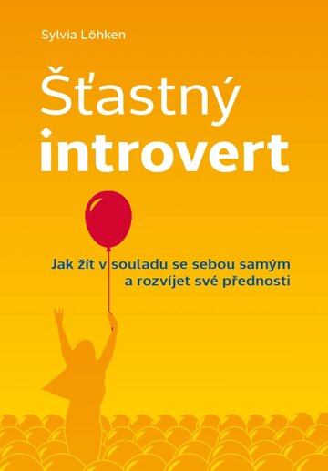 Obálka knihy Šťastný introvert
