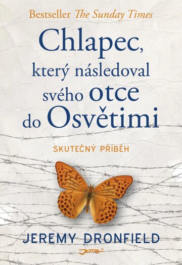 Obálka knihy Chlapec, který následoval svého otce do Osvětimi