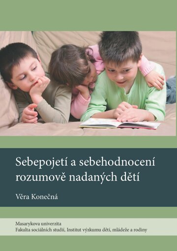 Obálka knihy Sebepojetí a sebehodnocení rozumově nadaných dětí