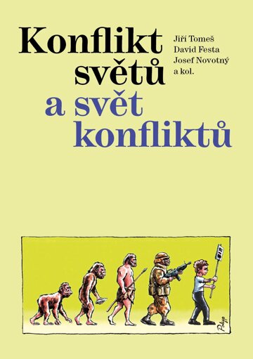 Obálka knihy Konflikt světů a svět konfliktů