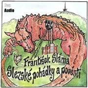 Slezské pohádky a pověsti