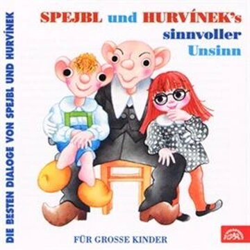 Obálka audioknihy Spejbl und Hurvinek´s Sinnvoller Unsinn
