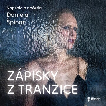 Obálka audioknihy Zápisky z tranzice