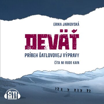 Obálka audioknihy Deväť: Príbeh Ďatlovovej výpravy
