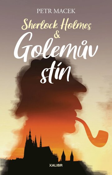 Obálka knihy Sherlock Holmes – Golemův stín