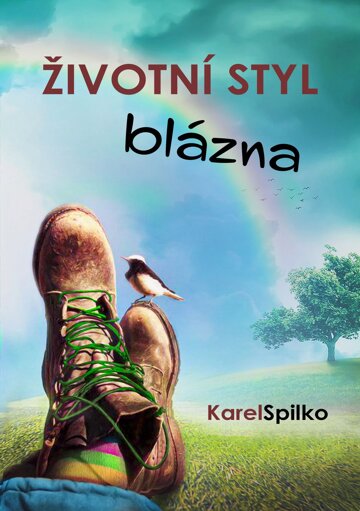 Obálka knihy ŽIVOTNÍ STYL BLÁZNA