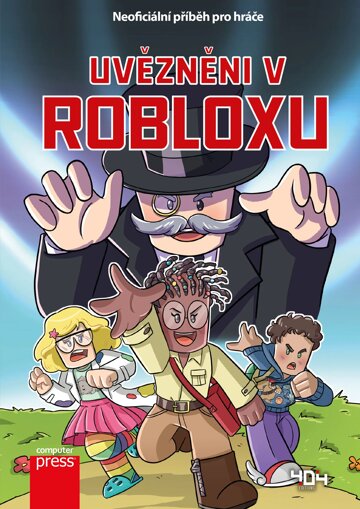 Obálka knihy Uvězněni v Robloxu