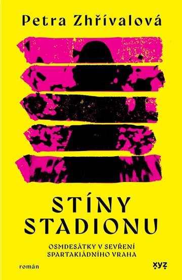 Obálka knihy Stíny stadionu