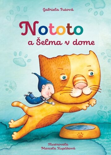 Obálka knihy Nototo a šelma v dome