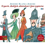 O psech, zlodějích, strážníkovi i jiná vyprávění
