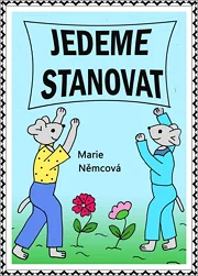 Jedeme stanovat