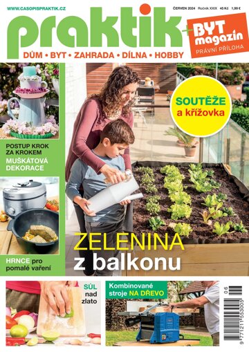 Obálka e-magazínu PRAKTIK & příloha Byt magazín 6/2024