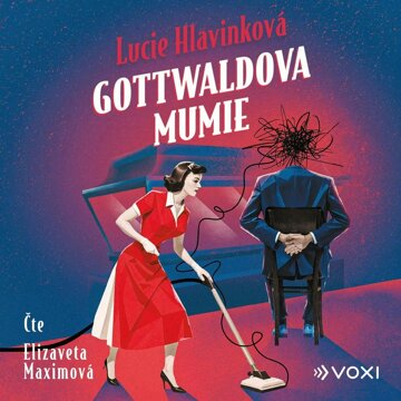Obálka audioknihy Gottwaldova mumie