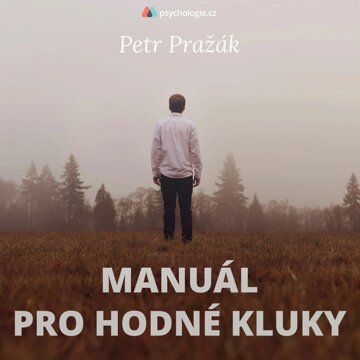 Obálka audioknihy Manuál pro hodné kluky